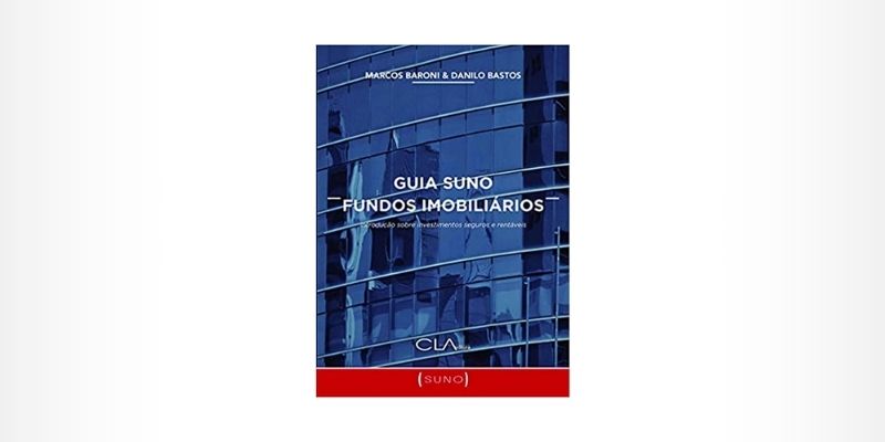 Livro Guia Suno Fundos Imobiliários Vale a Pena?